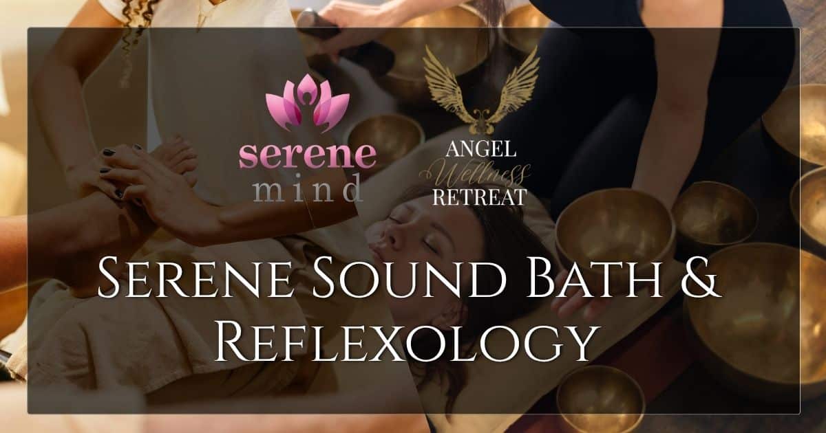 Sound Bath and Reflexology